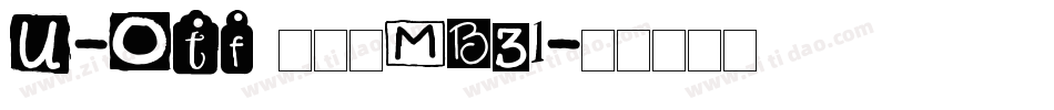 U-OTF 見出ゴMB31字体转换